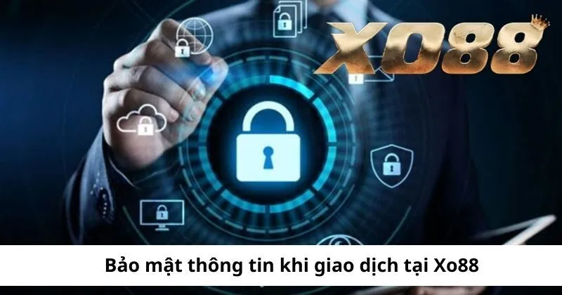 Bảo mật thông tin khi giao dịch