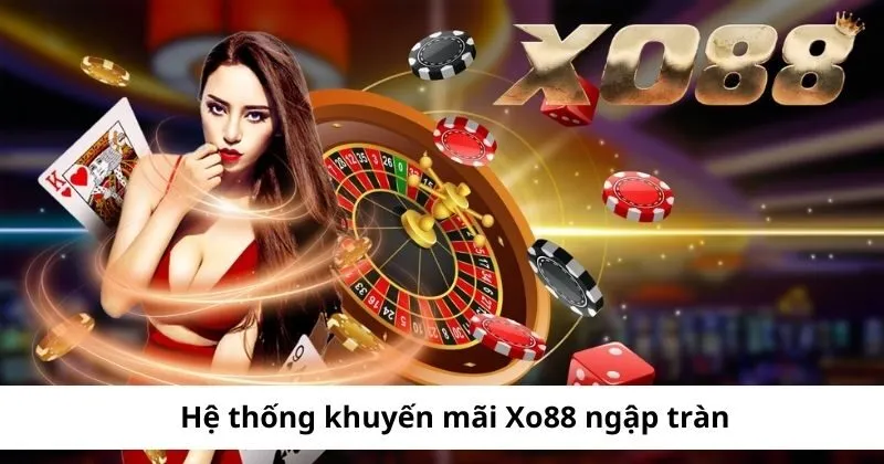 Khuyến mãi ngập tràn tại sảnh game 