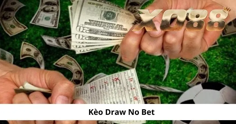 Tìm hiểu về kèo Draw No Bet